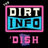 DirtInfo 'Dish: Monday, Jan. 13th